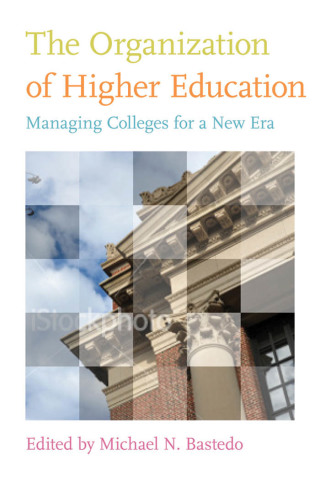 Cover image: The Organization of Higher Education 9781421404486