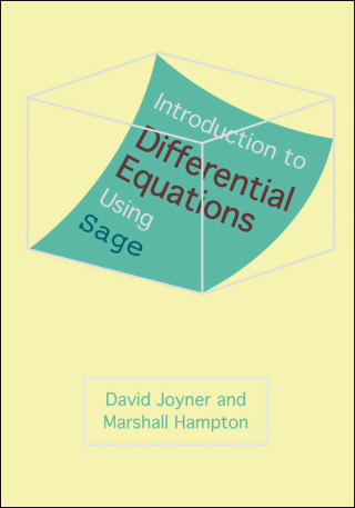 صورة الغلاف: Introduction to Differential Equations Using Sage 9781421406374