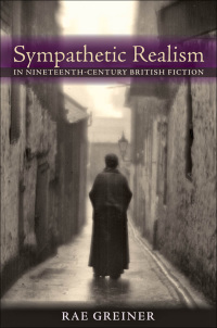 Cover image: Sympathetic Realism in Nineteenth-Century British Fiction 9781421406534