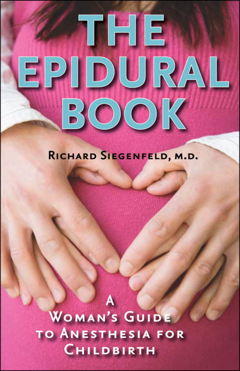 The Epidural Book: A Woman's Guide to Anesthesia for Childbirth - FULL INSTANT DOWNLOAD | PDF DOCX EPUB