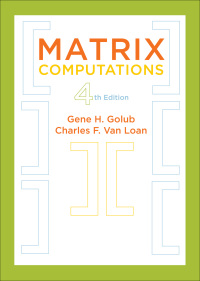 Cover image: Matrix Computations 4th edition 9781421407944