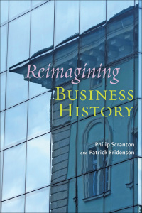 Omslagafbeelding: Reimagining Business History 9781421408620