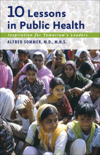 Cover image: Ten Lessons in Public Health 9781421409047