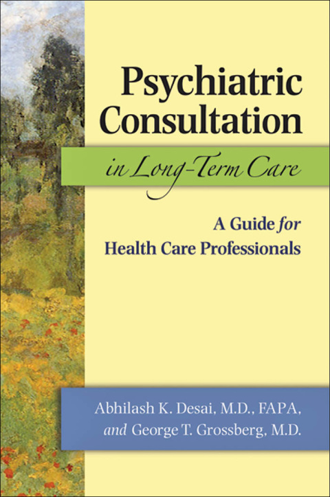 Psychiatric Consultation in Long-Term Care: A Guide for Health Care Professionals - FULL INSTANT DOWNLOAD | PDF DOCX EPUB
