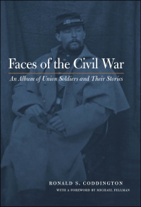 Cover image: Faces of the Civil War 9780801878763