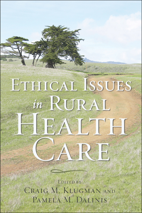 Ethical Issues in Rural Health Care - FULL INSTANT DOWNLOAD | PDF DOCX EPUB