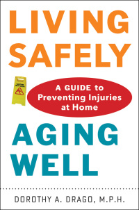 Omslagafbeelding: Living Safely, Aging Well 9781421411521