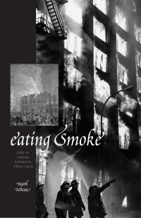 Cover image: Eating Smoke 9781421407623