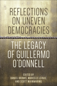 Cover image: Reflections on Uneven Democracies 9781421414607