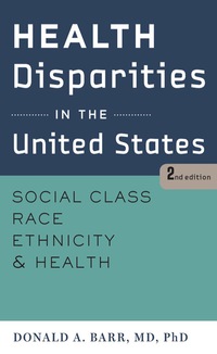 Cover image: Health Disparities in the United States 2nd edition 9781421414751