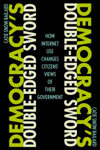 Cover image: Democracy's Double-Edged Sword 9781421415253