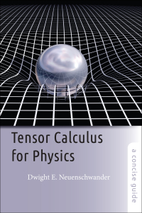 Titelbild: Tensor Calculus for Physics 9781421415659