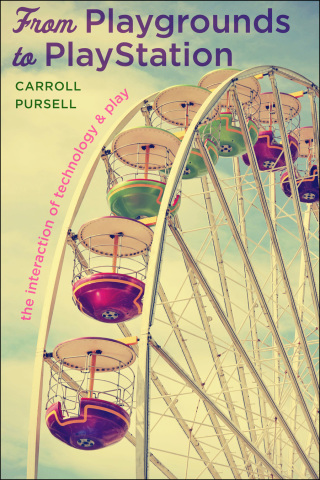 Cover image: From Playgrounds to PlayStation 9781421416502