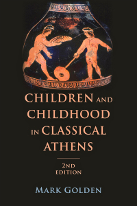 Titelbild: Children and Childhood in Classical Athens 2nd edition 9781421416861