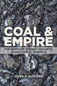 Cover image: Coal and Empire 9781421417066