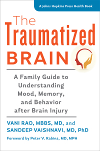 Cover image: The Traumatized Brain 9781421417950