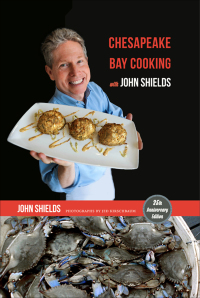 表紙画像: Chesapeake Bay Cooking with John Shields 9781421418162