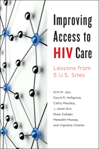 Imagen de portada: Improving Access to HIV Care 9781421418865