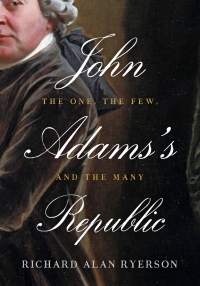 Cover image: John Adams's Republic 9781421419220
