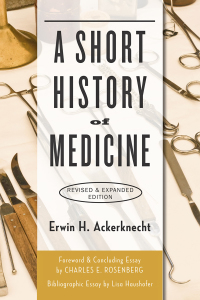 Cover image: A Short History of Medicine 2nd edition 9781421419541