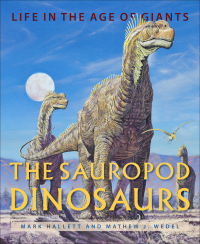 Cover image: The Sauropod Dinosaurs 9781421420288