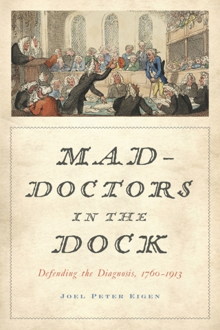Cover image: Mad-Doctors in the Dock 9781421420486