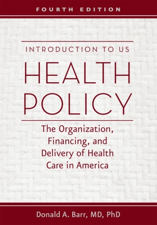 Cover image: Introduction to US Health Policy 5th edition 9781421420721