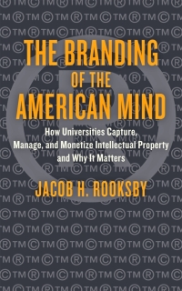 Imagen de portada: The Branding of the American Mind 9781421420806