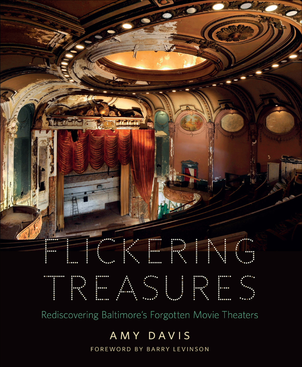Flickering Treasures Rediscovering Baltimore’s Forgotten Movie Theaters