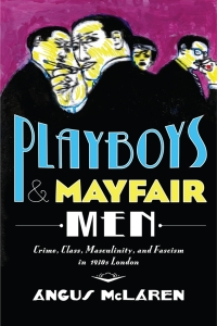 Titelbild: Playboys and Mayfair Men 9781421423470