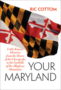 表紙画像: Your Maryland 9781421424057