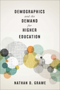 Imagen de portada: Demographics and the Demand for Higher Education 9781421424132