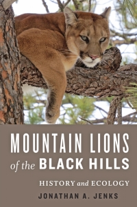 Cover image: Mountain Lions of the Black Hills 9781421424422