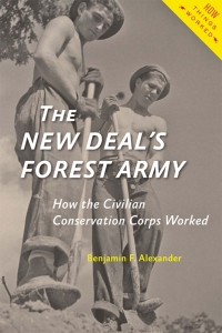 Imagen de portada: The New Deal's Forest Army 9781421424569