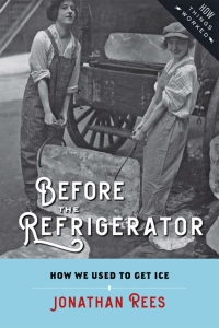 表紙画像: Before the Refrigerator 9781421424590