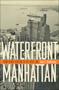 Imagen de portada: Waterfront Manhattan 9781421425238