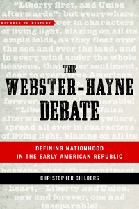 Cover image: The Webster-Hayne Debate 9781421426143