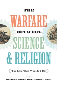 Omslagafbeelding: The Warfare between Science and Religion 9781421426181