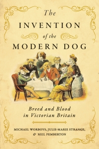 Omslagafbeelding: The Invention of the Modern Dog 9781421426587