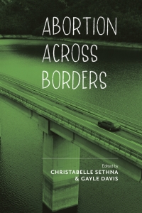 Cover image: Abortion across Borders 9781421427294