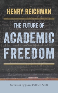 Cover image: The Future of Academic Freedom 9781421428581