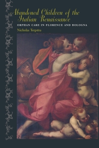 Imagen de portada: Abandoned Children of the Italian Renaissance 9780801881848