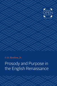 Cover image: Prosody and Purpose in the English Renaissance 9781421430515