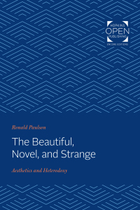 Cover image: The Beautiful, Novel, and Strange 9781421430560