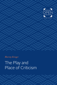 Cover image: The Play and Place of Criticism 9781421431178