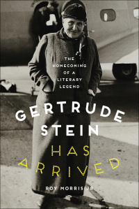 Cover image: Gertrude Stein Has Arrived 9781421431536