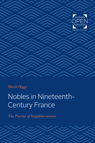 Imagen de portada: Nobles in Nineteenth-Century France 9781421432090