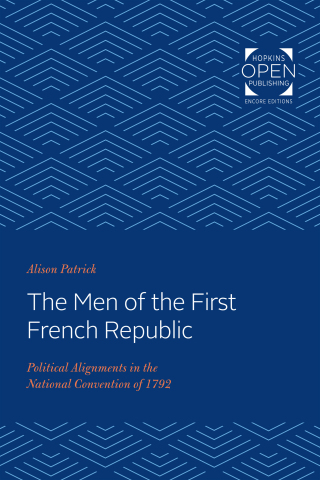 Cover image: The Men of the First French Republic 9781421433196