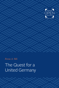 Imagen de portada: The Quest for a United Germany 9781421433677