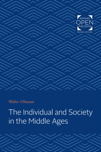 Cover image: The Individual and Society in the Middle Ages 9781421433974